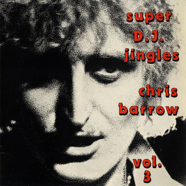 Bestand:ChrisBarrowSuperdjjinglesvol3Vinyl12singlescan - 0051698.jpg