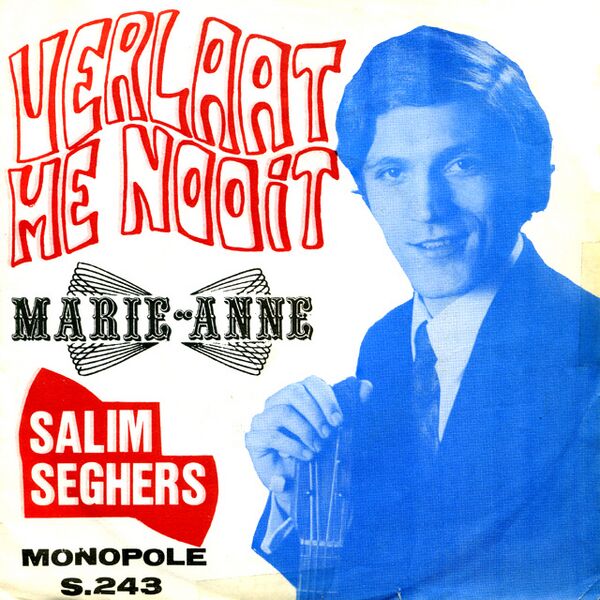 Bestand:SalimSeghersVerlaatmenooitVinyl7singlescan - 0037362.jpg
