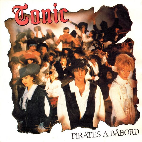 Bestand:TonicPiratesàbâbordVinyl7Scan - 0014953.jpg