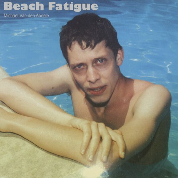 Bestand:MichaelVandenAbeeleBeachfatigueVinyl7singlescan - 0040343.jpg