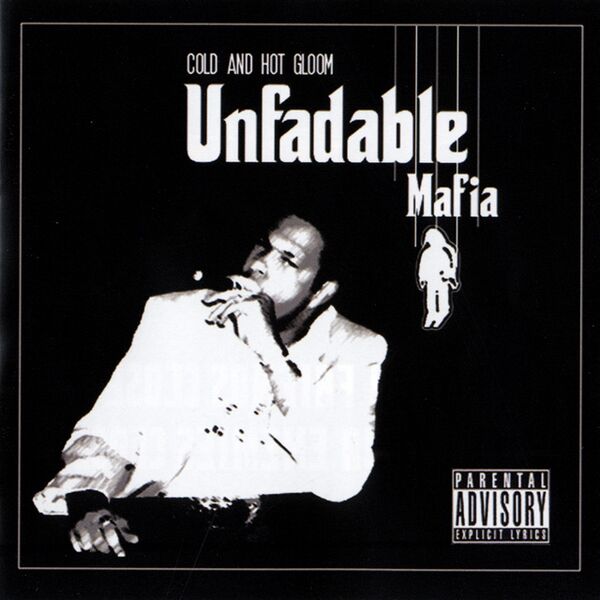 Bestand:ColdandHotGloomUnfadablemafiaCDalbumscan - 0041873.jpg