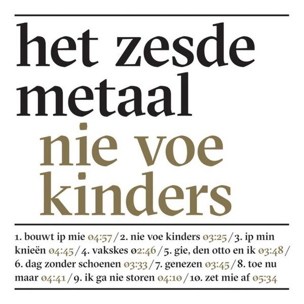 Bestand:HetZesdeMetaalNievoekindersVinylLPalbumscan - 0043954.jpg