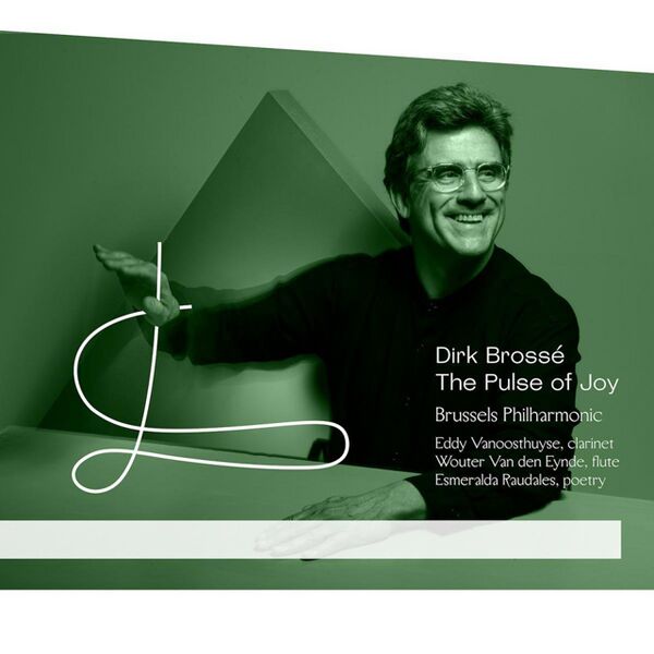 Bestand:BrusselsPhilharmonicDirkBrosséThePulseofJoyCDalbumscan - 0052543.jpg