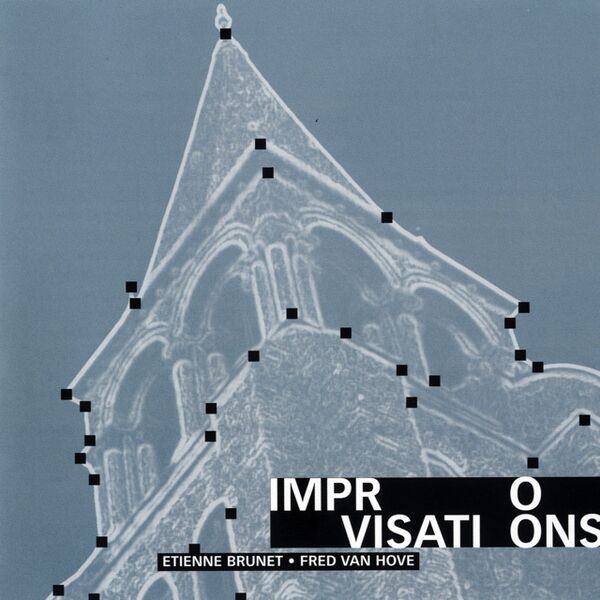 Bestand:ÉtienneBrunetFredVanHoveImprovisationsCDalbumscan - 0042655.jpg