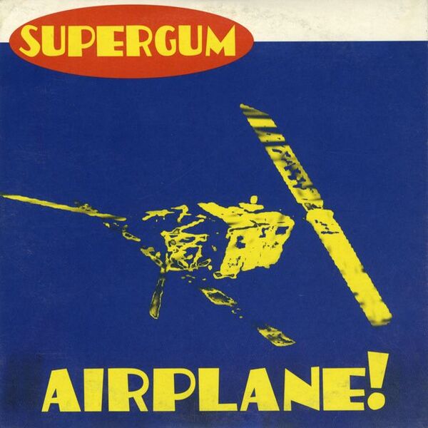 Bestand:SupergumAirplaneCDSinglescan - 0029890.jpg