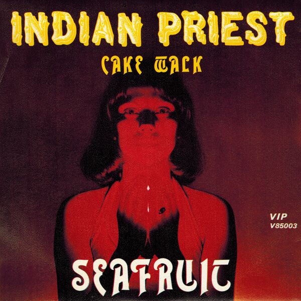 Bestand:SeafruitIndianpriestVinyl7singlescan - 0051512.jpg