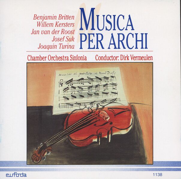 Bestand:JosefSukJoaquinTurinaBenjaminBrittenWillemKerstersJanVanDerRoostDirkVermeulenKamerorkestSinfoniaMusicaperarchiCDalbumscan - 0036594.jpg