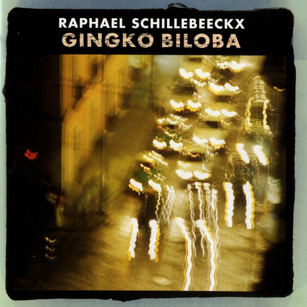 Bestand:RaphaëlSchillebeeckxGingkoBilobaCDalbumscan - 0036790.jpg