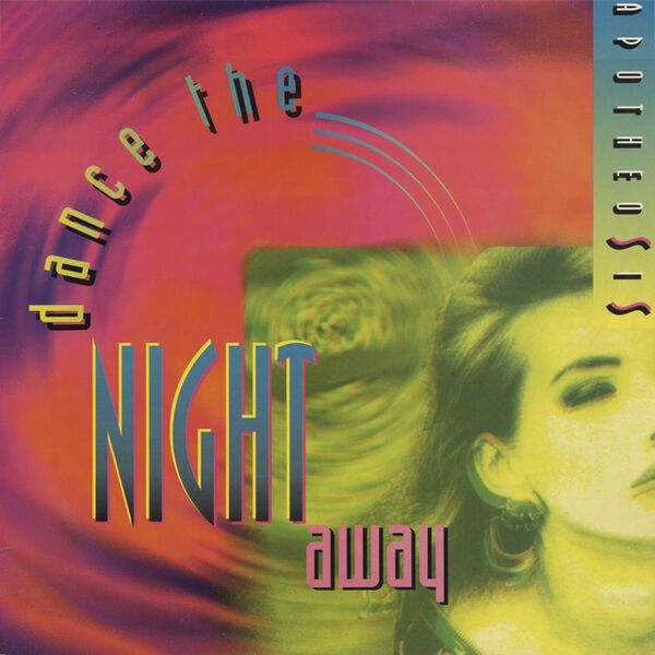 Bestand:ApotheosisDancethenightawayVinyl12singlescan - 0041021.jpg