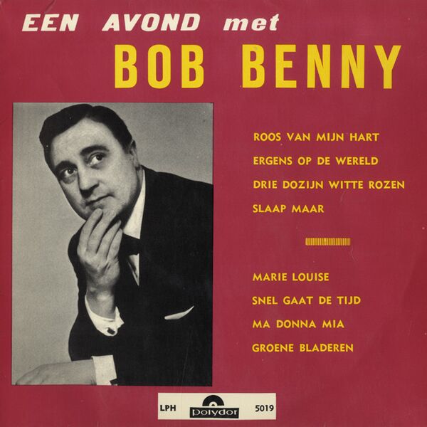 Bestand:BobBennyEenavondmetBobBennyVinyl10albumscan - 0041769.jpg