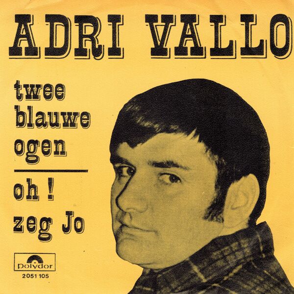 Bestand:AdriValloTweeblauweogenVinyl7singlescan - 0040914.jpg