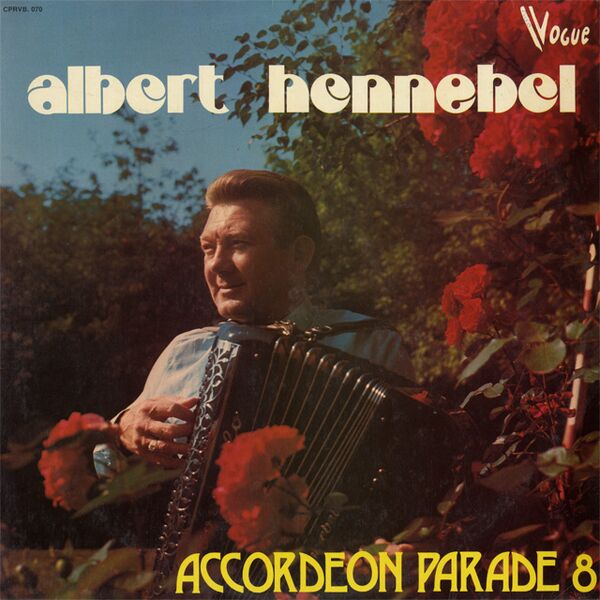 Bestand:AlbertHennebelAccordeonParade8VinylLPalbumscan - 0050035.jpg