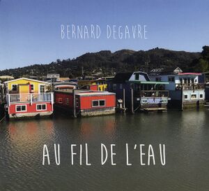 BernardDegavreAufildeleauCDalbumscan - 0052918.jpg