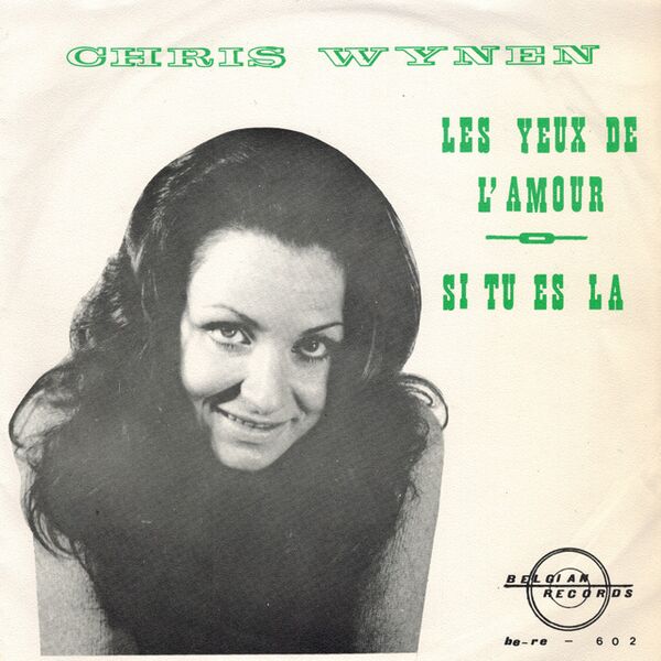 Bestand:ChrisWijnenLesyeuxdelamourVinyl7singlescan - 0051668.jpg