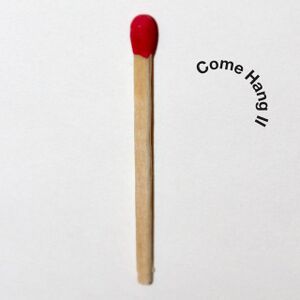 ComeHangComeHangIIVinylLPalbumscan - 0052528.jpg