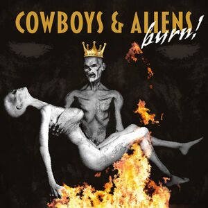 CowboysAliensBurnCDalbumscan - 0053131.jpg