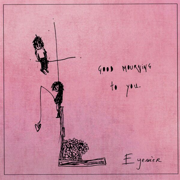 Bestand:EyemèrGoodmourningtoyouCDEPscan - 0049564.jpg