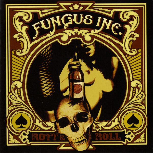 Bestand:FungusIncRottRollCDalbumscan - 0044814.jpg