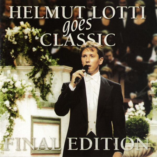 Bestand:HelmutLottiHelmutLottigoesclassicFinaleditionCDScan - 0008034.jpg