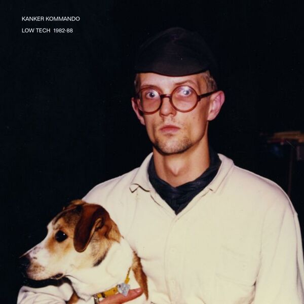 Bestand:KankerKommandoLowTech198288VinylLPalbumscan - 0046737.jpg