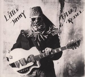 LittleJimmyBluesrebelCDalbumscan - 0052891.jpg