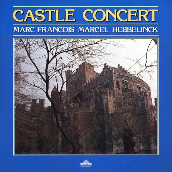 Bestand:MarcHebbelinckCastleconcertVinylLPScan - 0025227.jpg