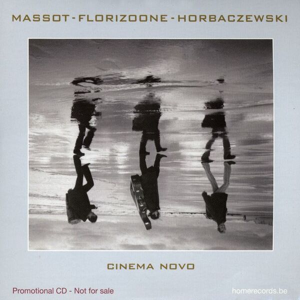 Bestand:MassotFlorizooneHorbaczewskiCinemaNovopromoCDAlbumscan - 0029643.jpg
