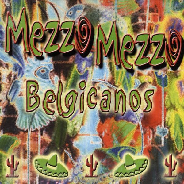 Bestand:MezzoMezzoBelgicanosCDsinglescan - 0031346.jpg