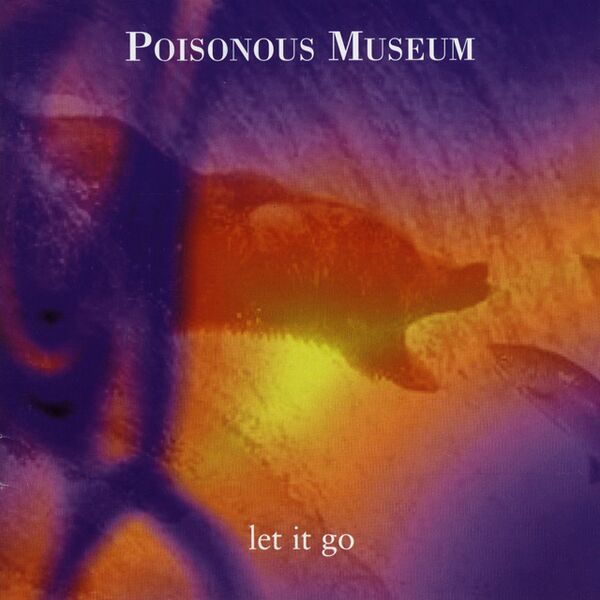 Bestand:PoisonousMuseumLetitgoCDalbumscan - 0033302.jpg
