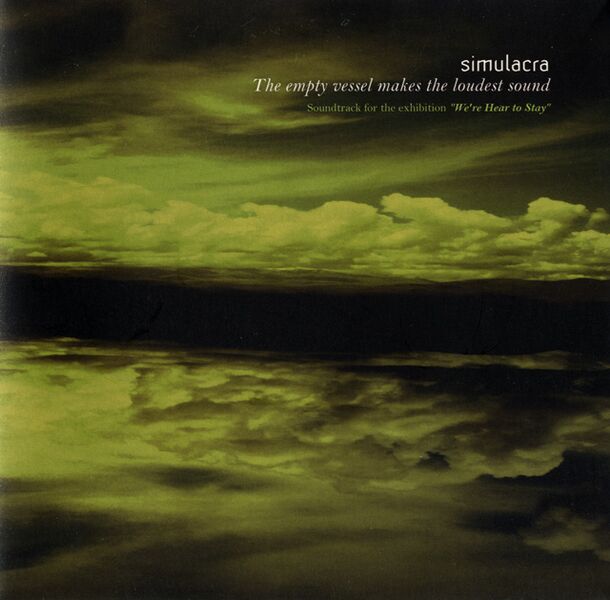 Bestand:SimulacraTheemptyvesselmakestheloudestsoundCDalbumscan - 0042652.jpg