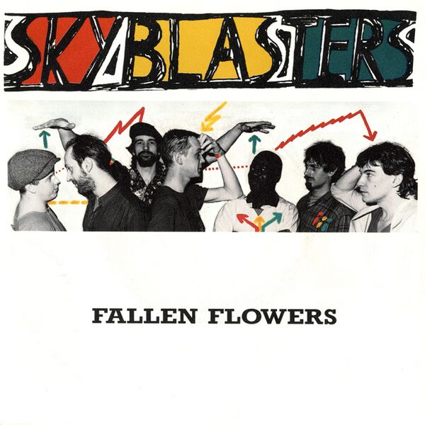 Bestand:SkyblastersFallenflowersVinyl7singlescan - 0036680.jpg