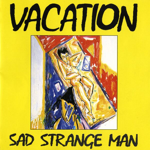 Bestand:VacationSadstrangemanCDalbumscan - 0038169.jpg
